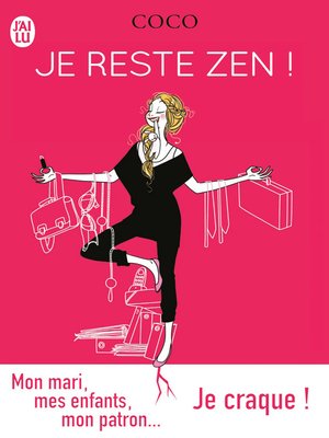 cover image of Je reste zen !